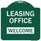 Signmission Leasing Office Welcome Heavy-Gauge Aluminum Architectural Sign, 18" x 18", GW-1818-9834 A-DES-GW-1818-9834 - alternate 1